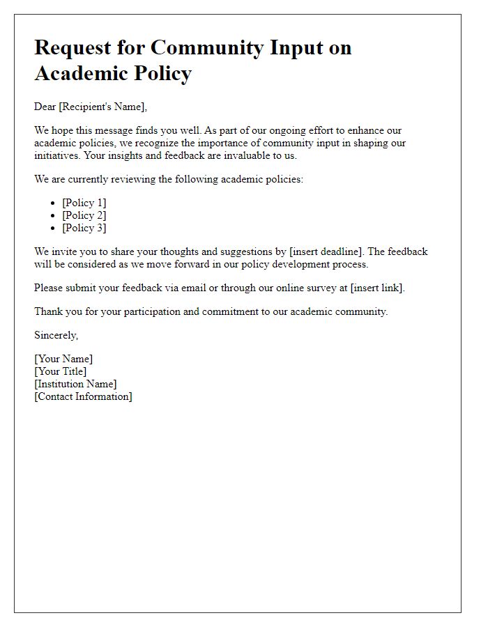 Letter template of academic policy feedback request for community input.