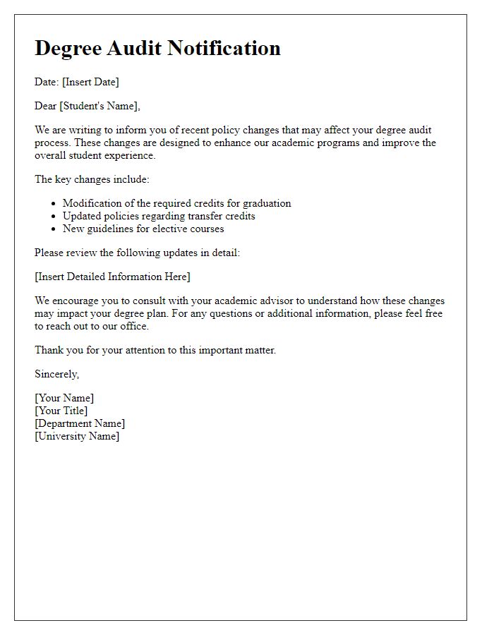 Letter template of degree audit notification for policy changes