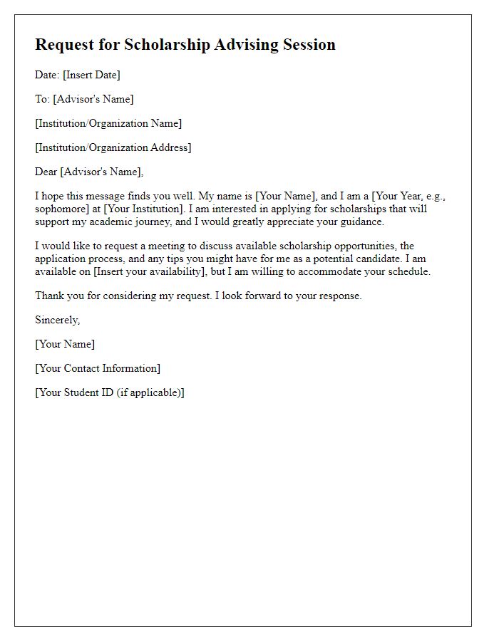 Letter template of scholarship advising session request for students.