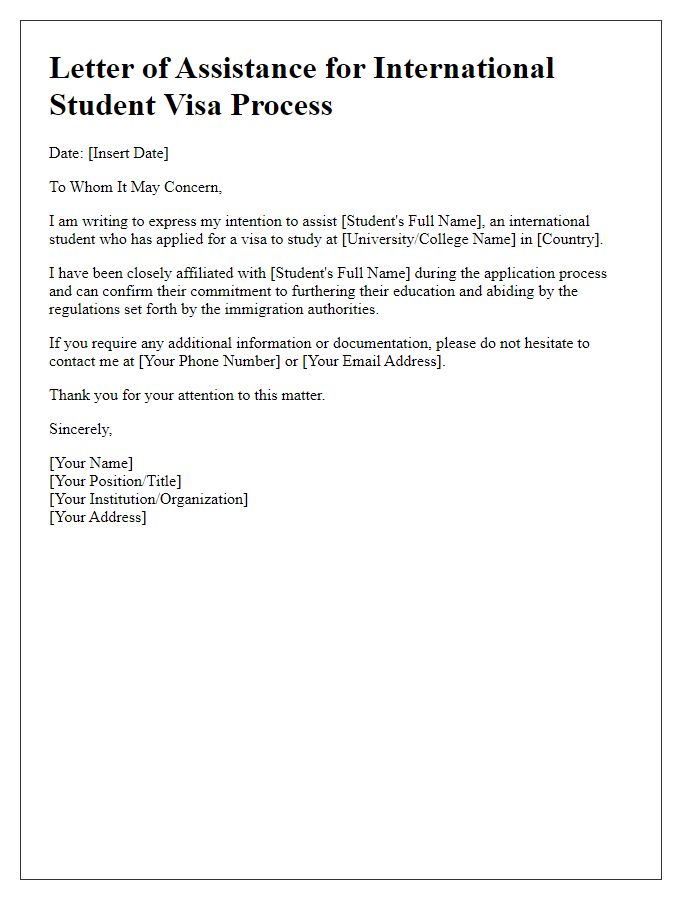 Letter template of assistance for international student visa processes.