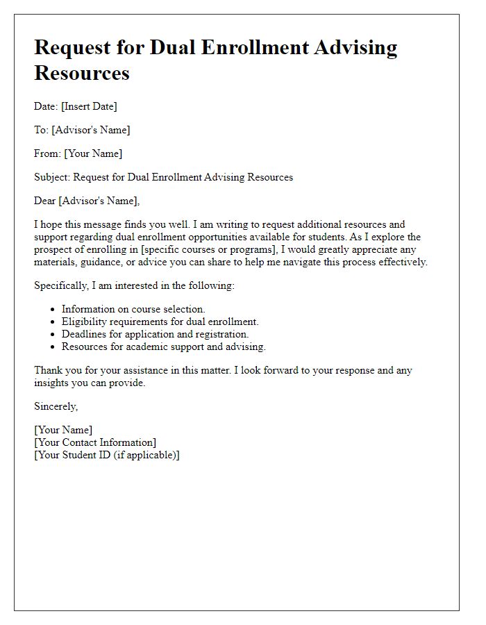 Letter template of dual enrollment advising resources request.