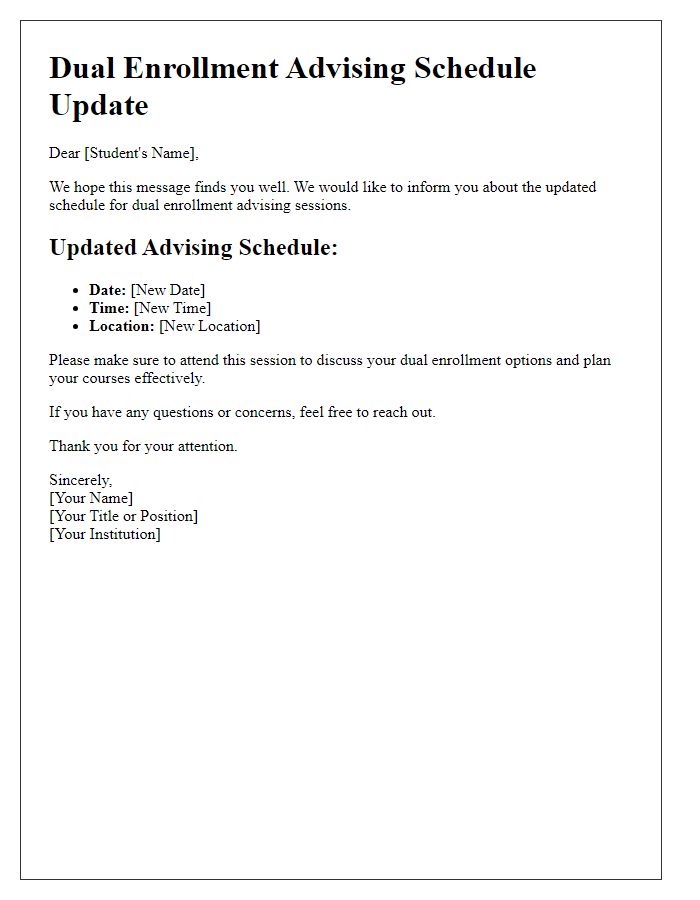 Letter template of dual enrollment advising schedule update.