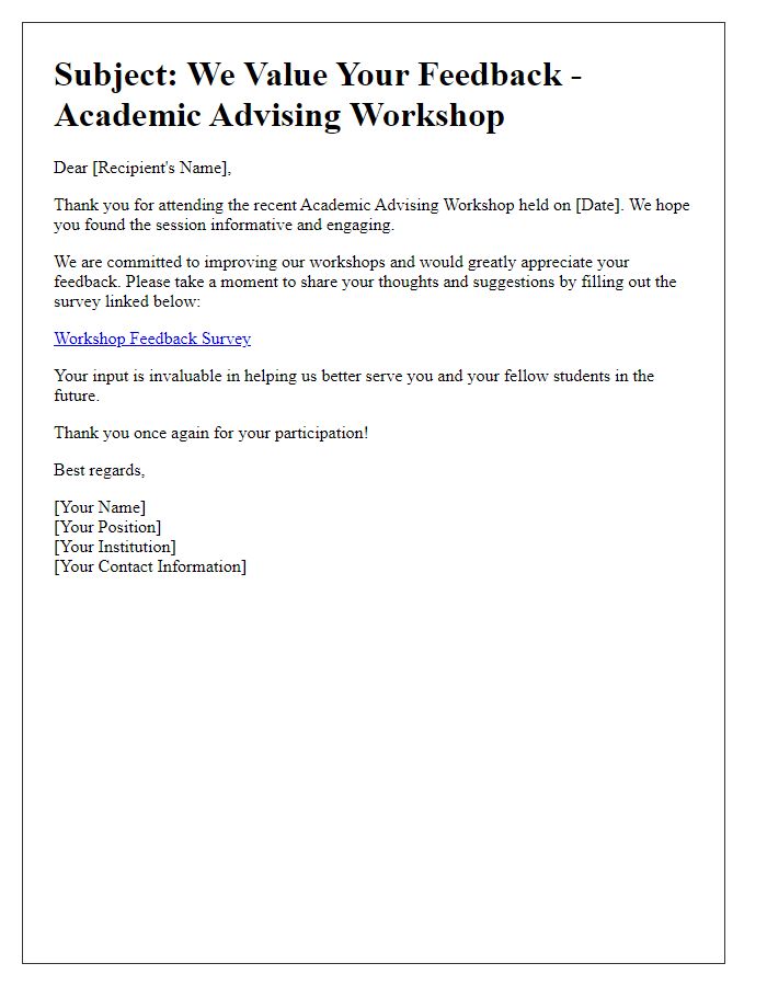 Letter template of follow-up for academic advising workshop feedback