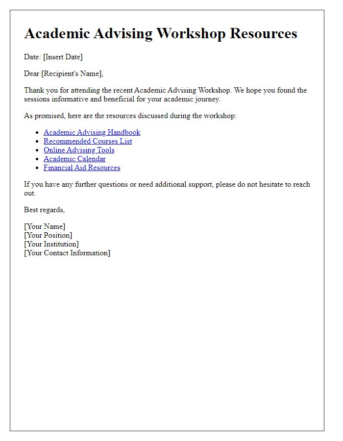 Letter template of resources from academic advising workshop