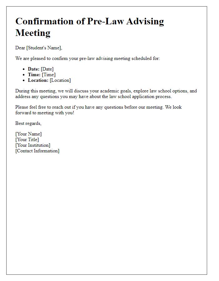 Letter template of confirmation for pre-law advising meeting.