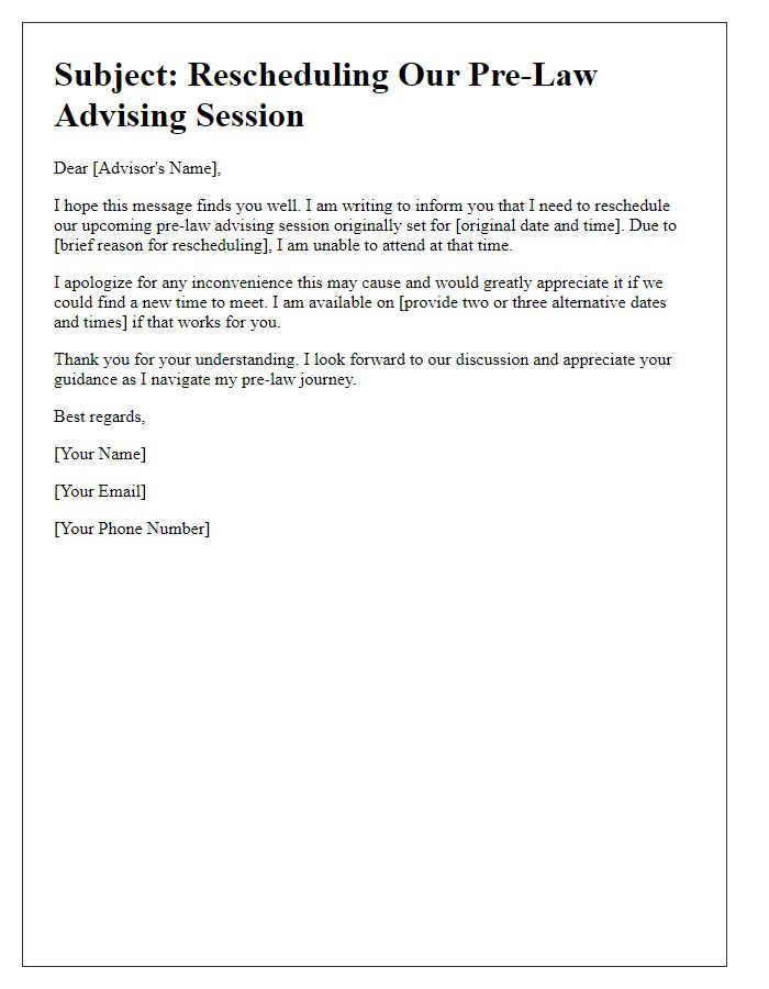 Letter template of rescheduling pre-law advising session.