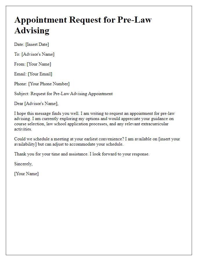 Letter template of scheduling an appointment for pre-law advising.