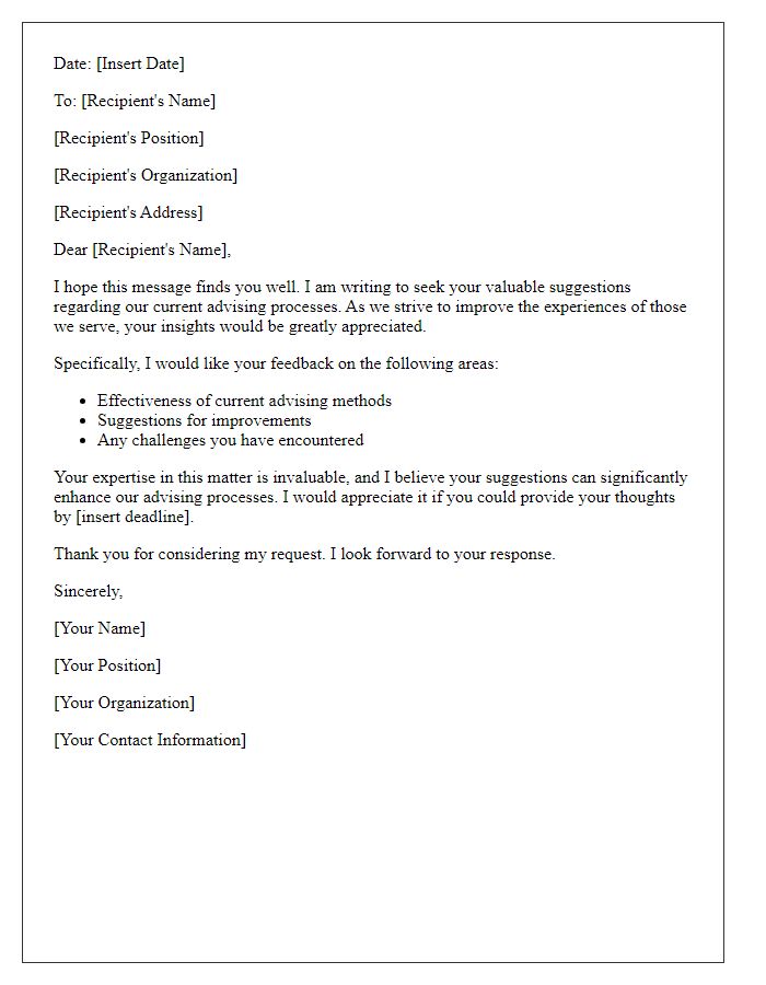 Letter template of request for suggestions regarding advising processes.