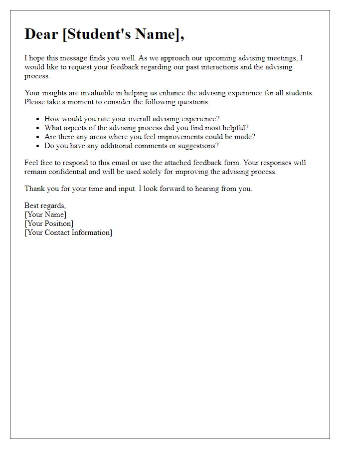 Letter template of student feedback solicitation for advising meetings.