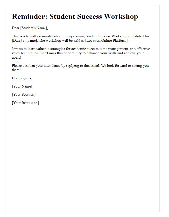 Letter template of reminder for student success workshop