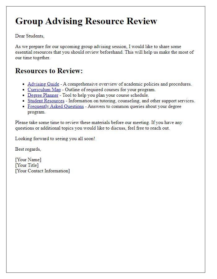 Letter template of resources to review before group advising.