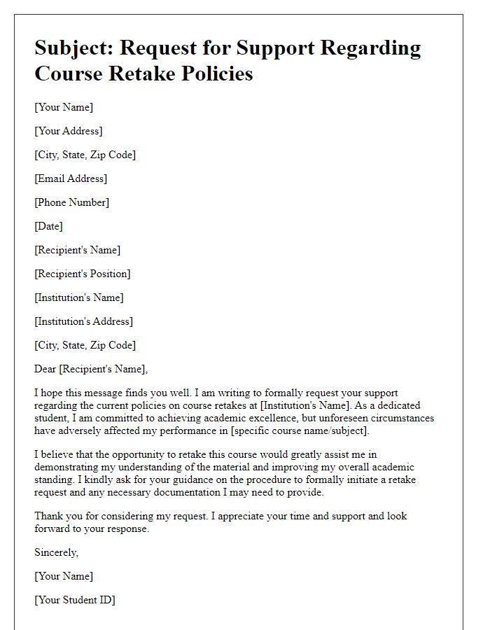 Letter template of support request for course retake policies.