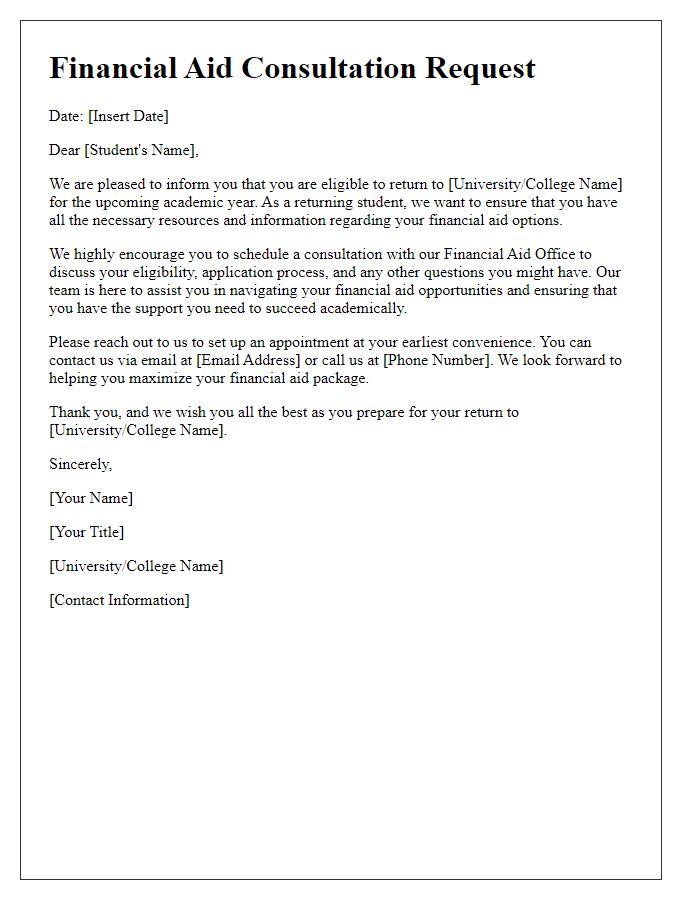 Letter template of returning student advising for financial aid consultation.