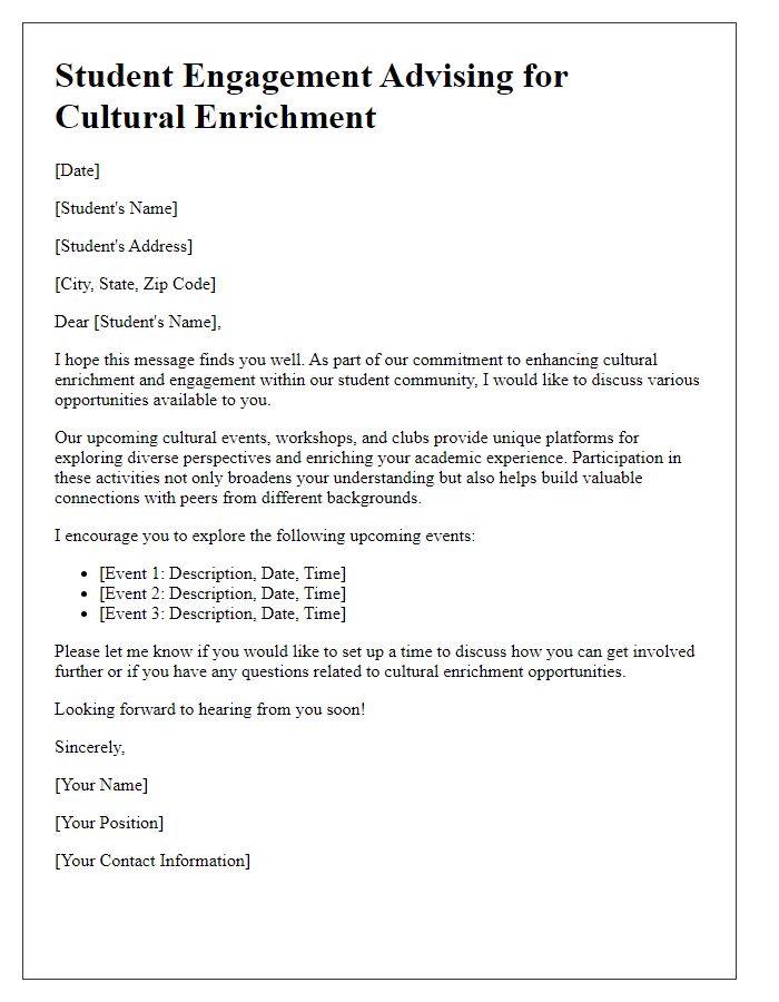 Letter template of student engagement advising for cultural enrichment.