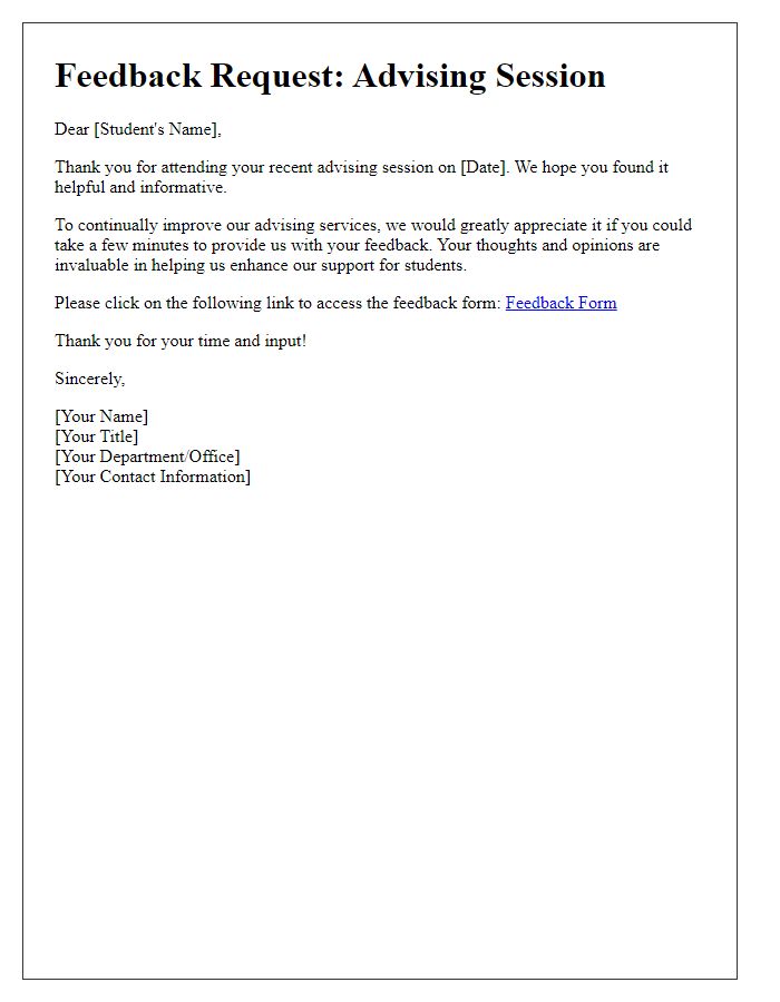 Letter template of advising session feedback request