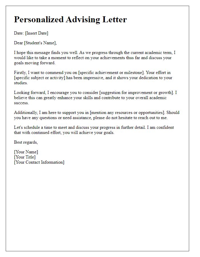 Letter template of personalized advising for student achievement