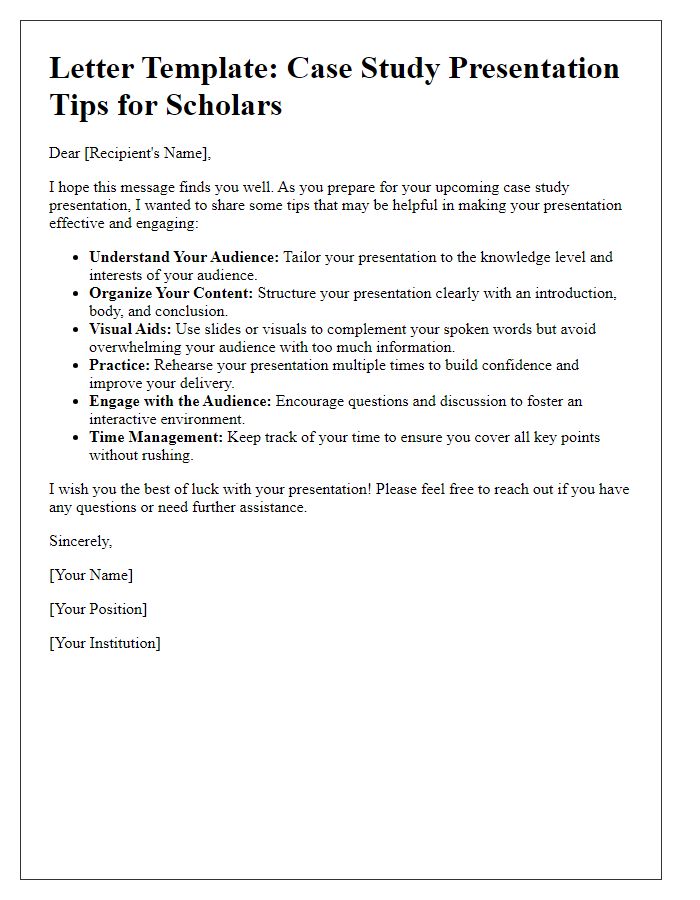 Letter template of case study presentation tips for scholars