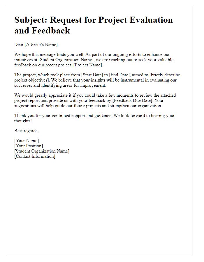 Letter template of student organization advising for project evaluation and feedback.