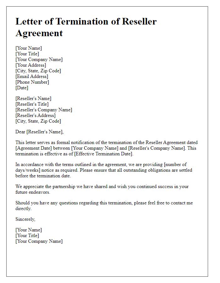 Letter template of Formal Reseller Agreement Termination