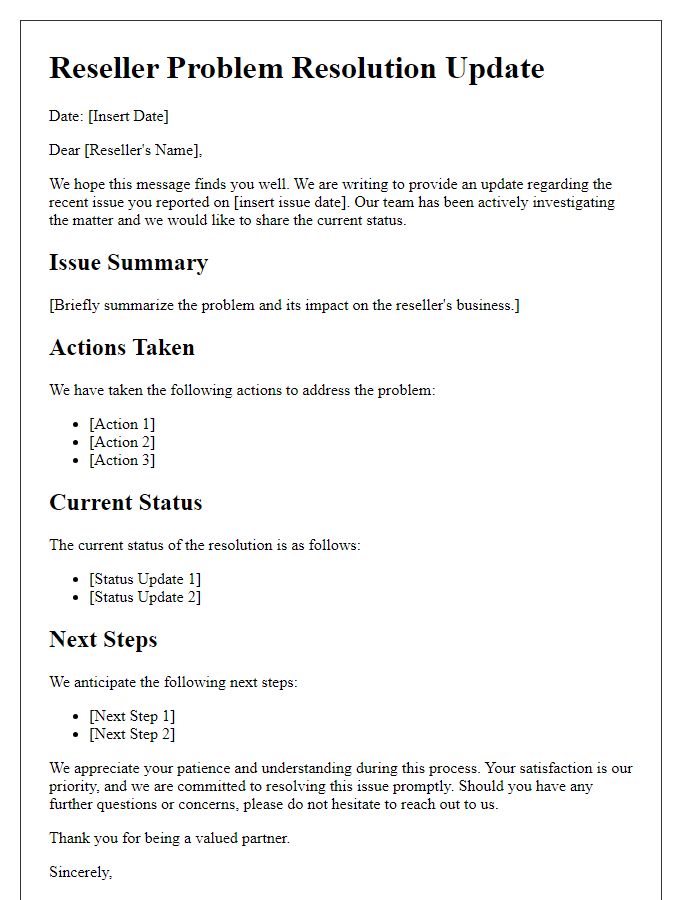 Letter template of Reseller Problem Resolution Update