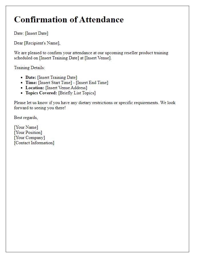 Letter template of confirmation for attendance at reseller product training.