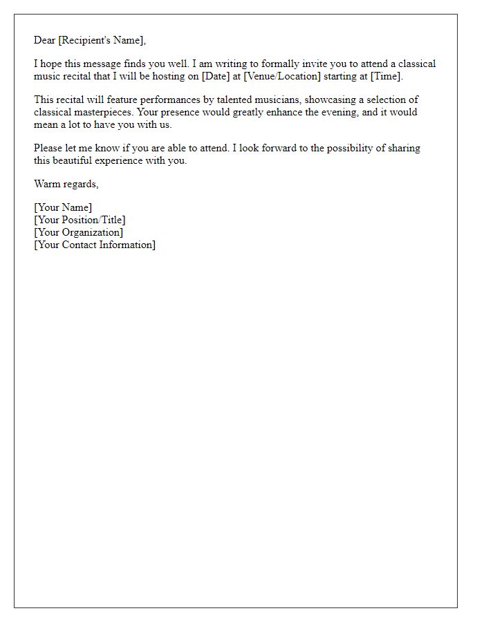 Letter template of professional request for attendance at a classical music recital.