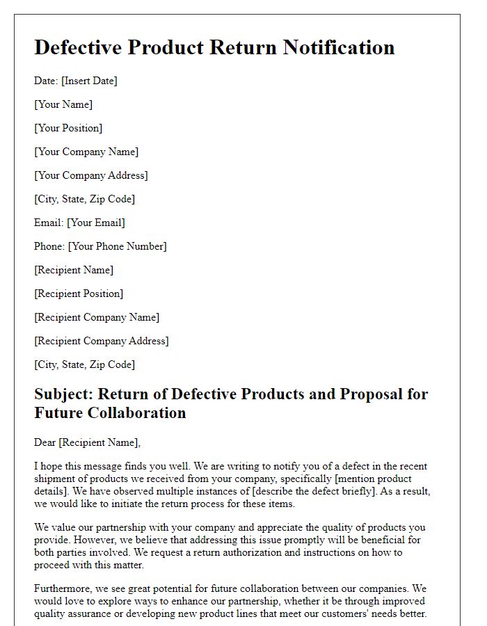 Letter template of defective product return for reseller proposing future collaboration.