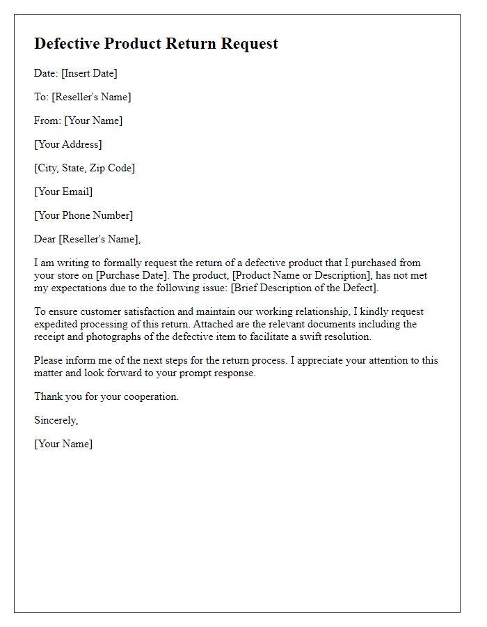 Letter template of defective product return for reseller requesting expedited processing.