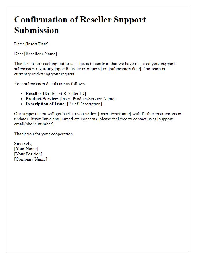 Letter template of Confirmation for Reseller Support Submission