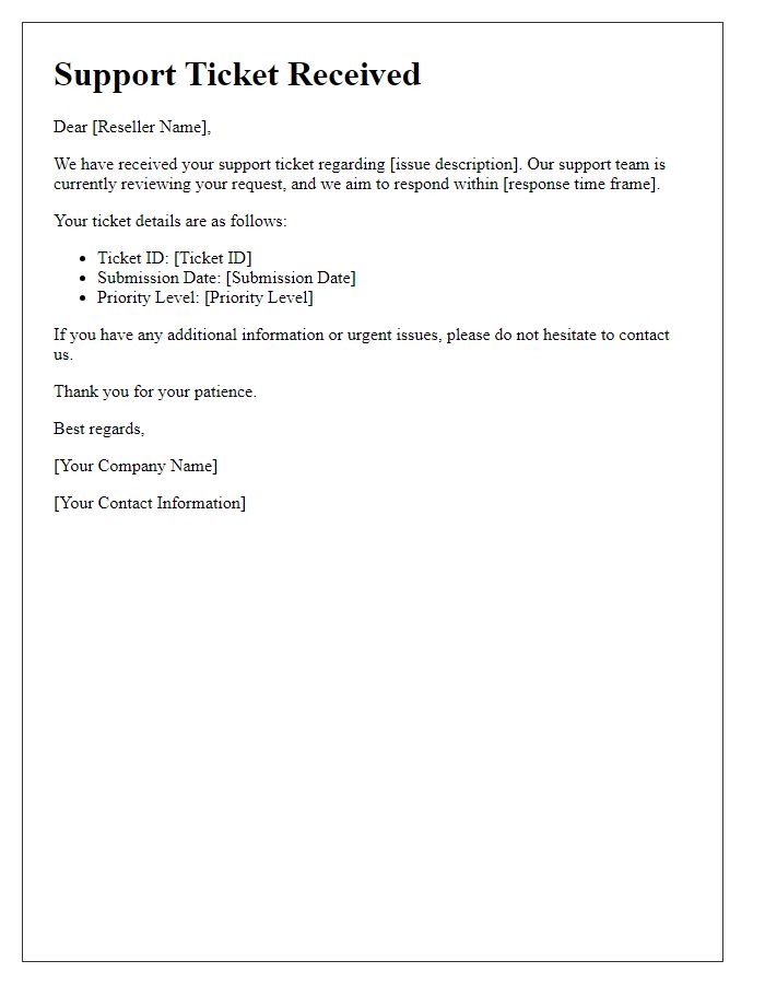 Letter template of Notification for Reseller Support Ticket Received