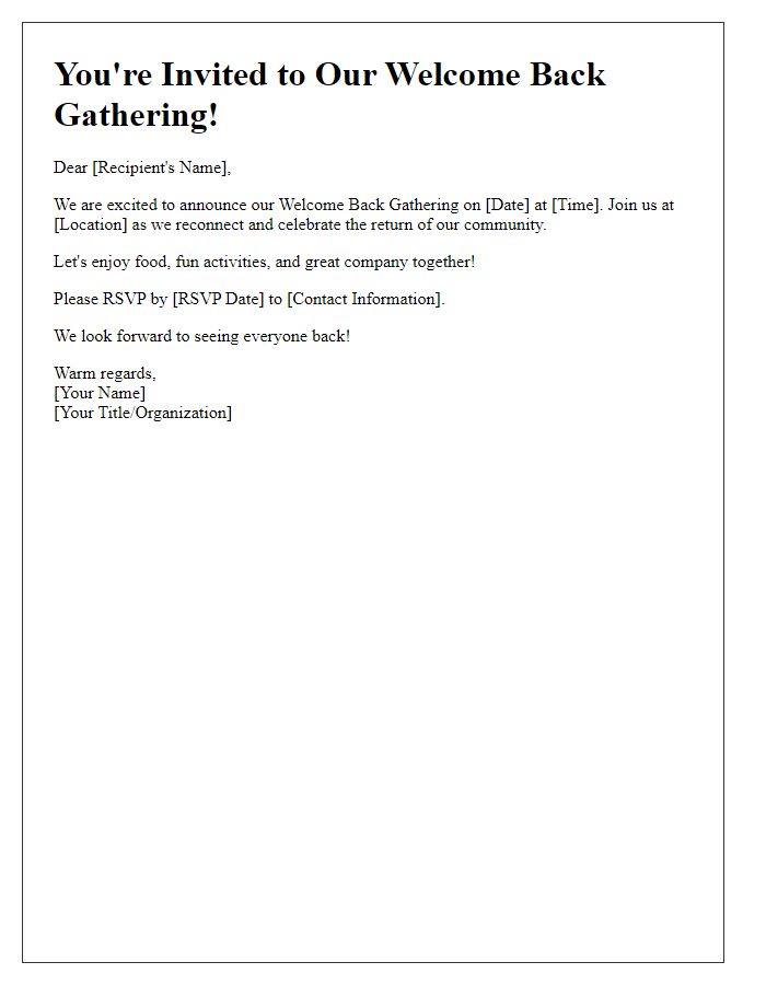 Letter template of Welcome Back Gathering Invitation