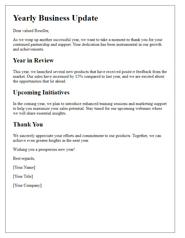 Letter template of yearly business update for resellers