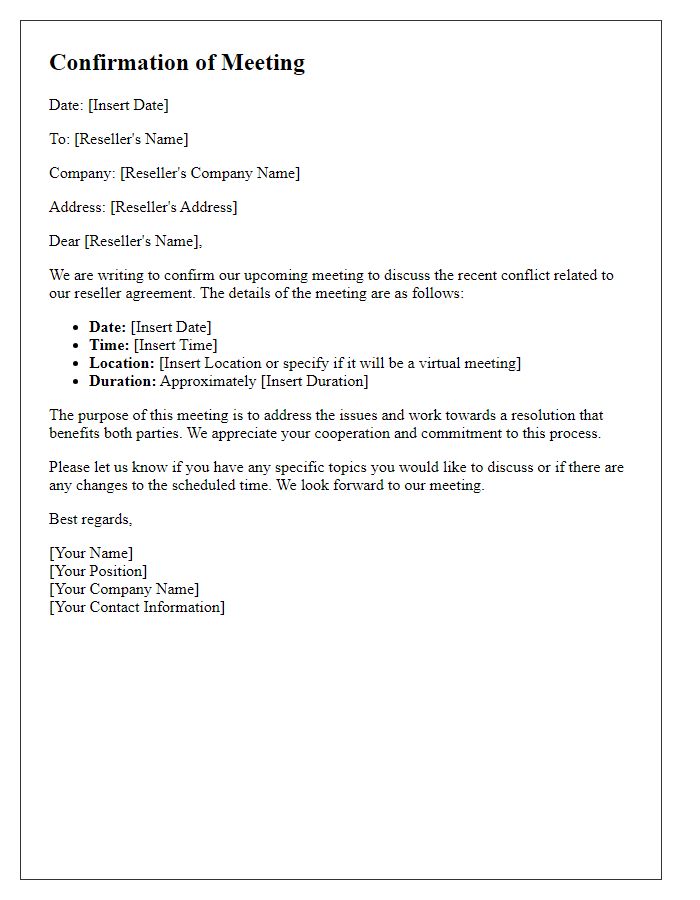 Letter template of confirmation for reseller conflict resolution meeting.