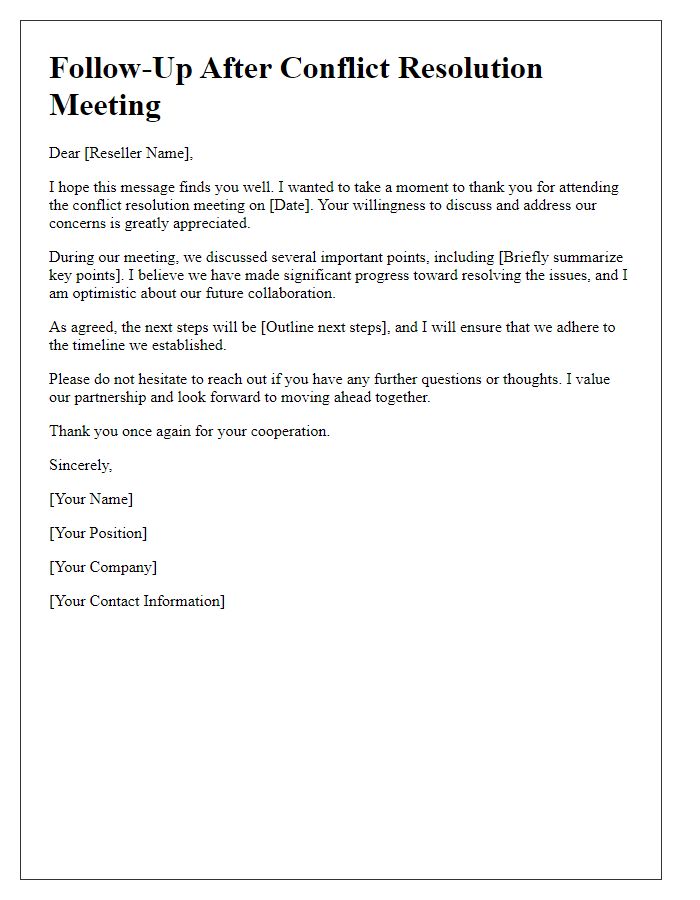 Letter template of follow-up after reseller conflict resolution meeting.