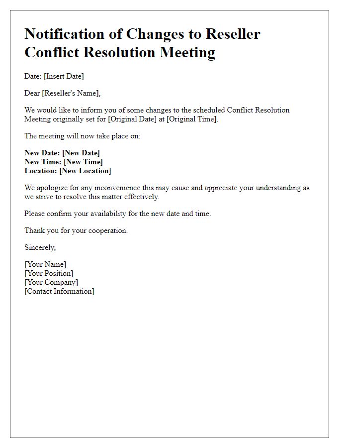 Letter template of notification for reseller conflict resolution meeting changes.