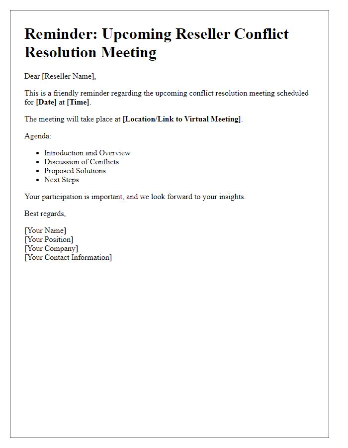 Letter template of reminders for upcoming reseller conflict resolution meeting.