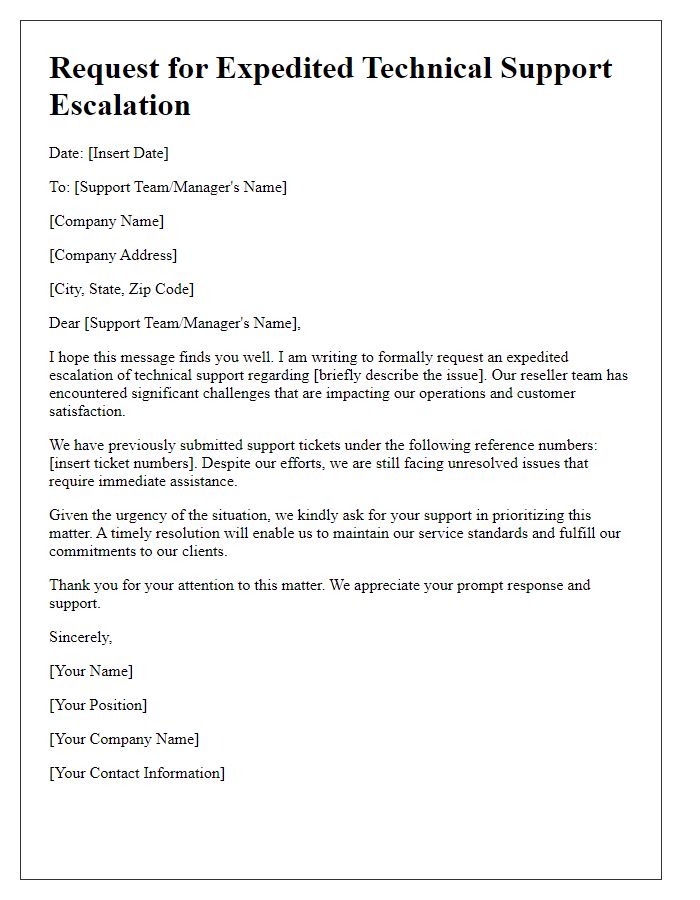 Letter template of request for expedited technical support escalation for resellers