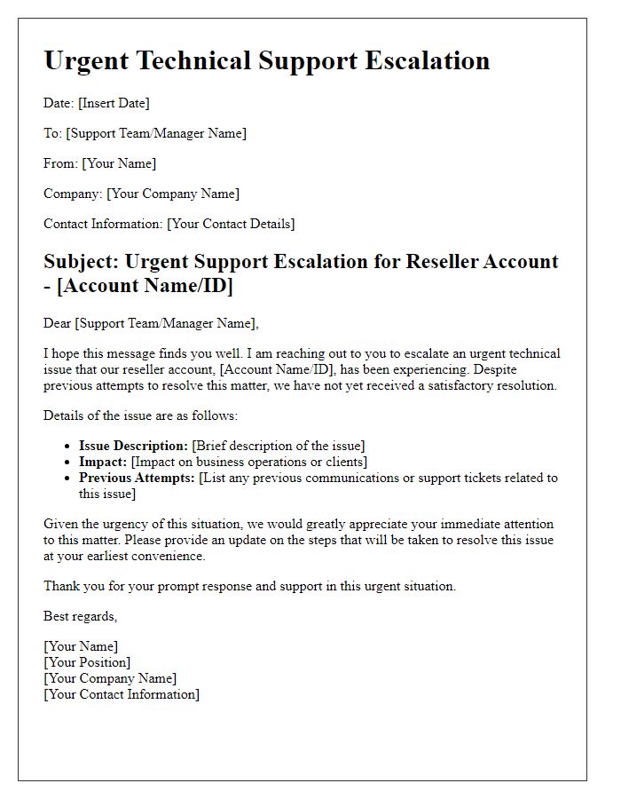 Letter template of urgent technical support escalation for resellers