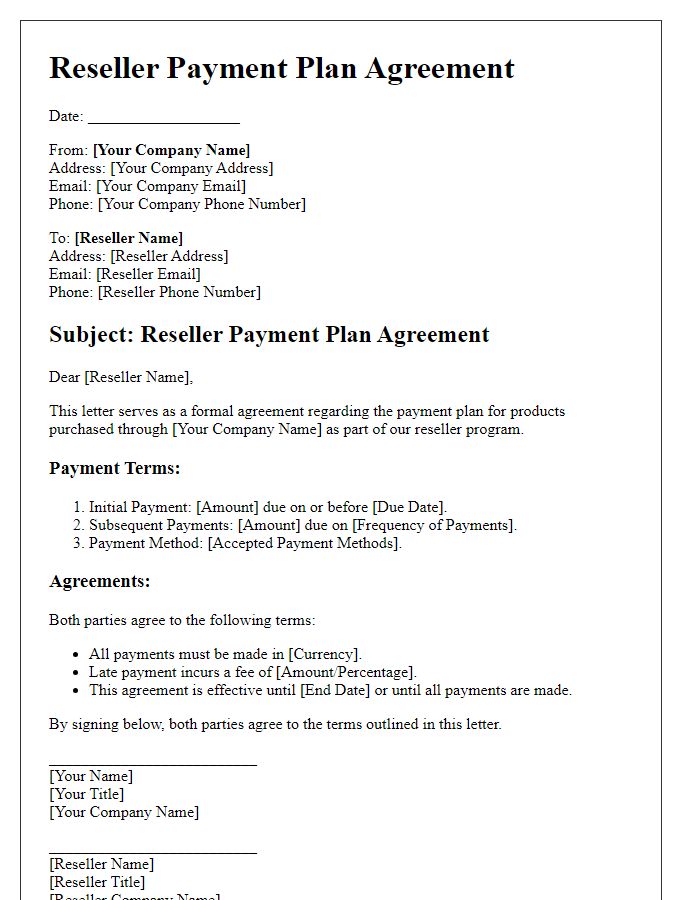 Letter template of Reseller Payment Plan Agreement for International Resellers