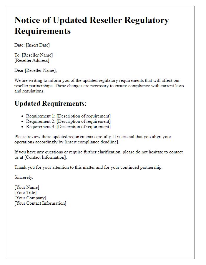 Letter template of updated reseller regulatory requirements