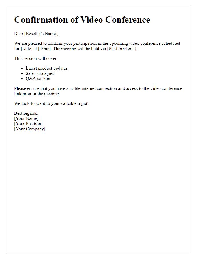 Letter template of confirmation for reseller video conference