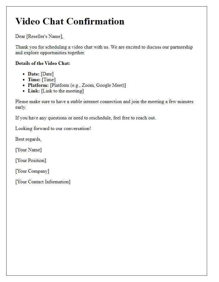 Letter template of reseller video chat confirmation