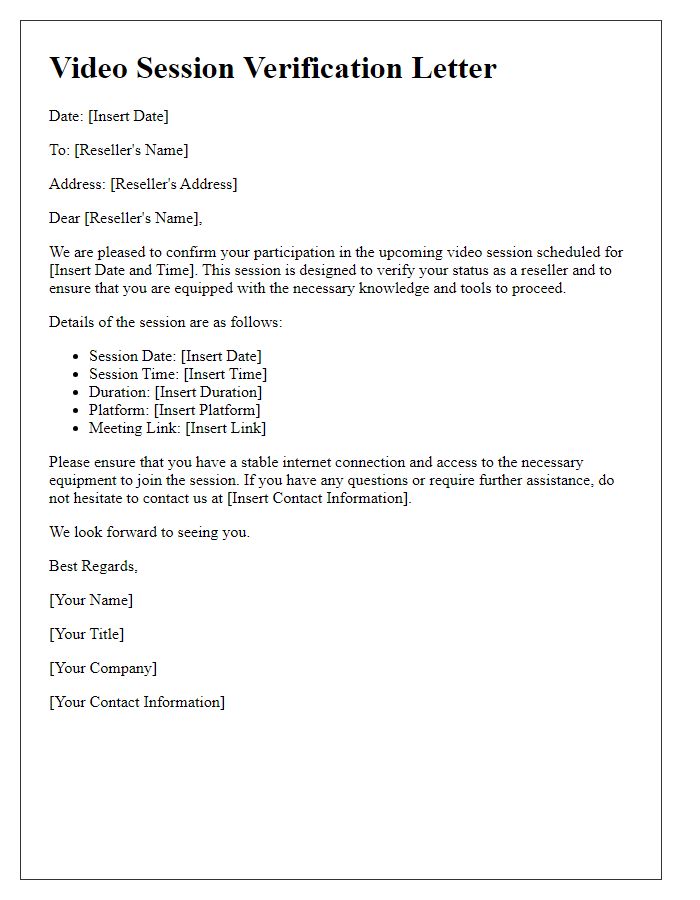 Letter template of reseller video session verification