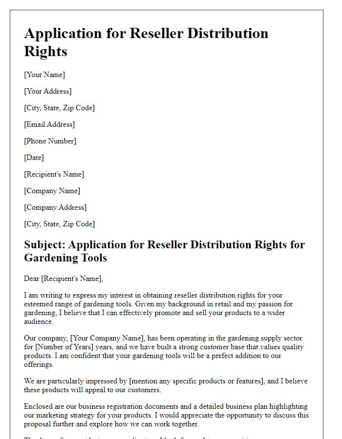 Letter template of reseller distribution rights application for gardening tools.