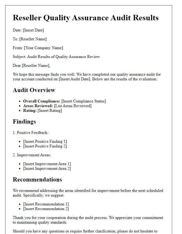 Letter template of reseller quality assurance audit results