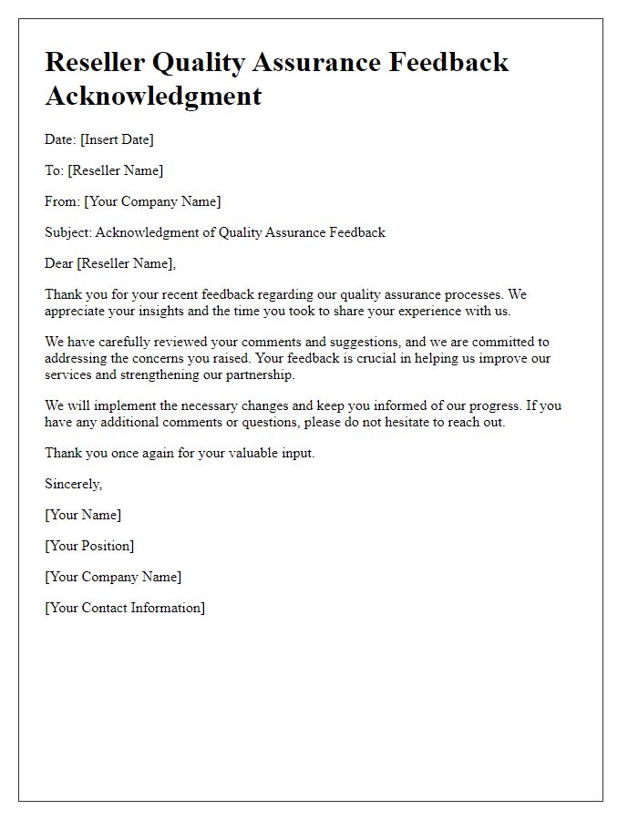 Letter template of reseller quality assurance feedback acknowledgment