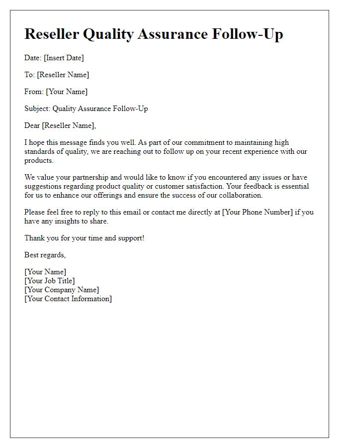 Letter template of reseller quality assurance follow-up communication