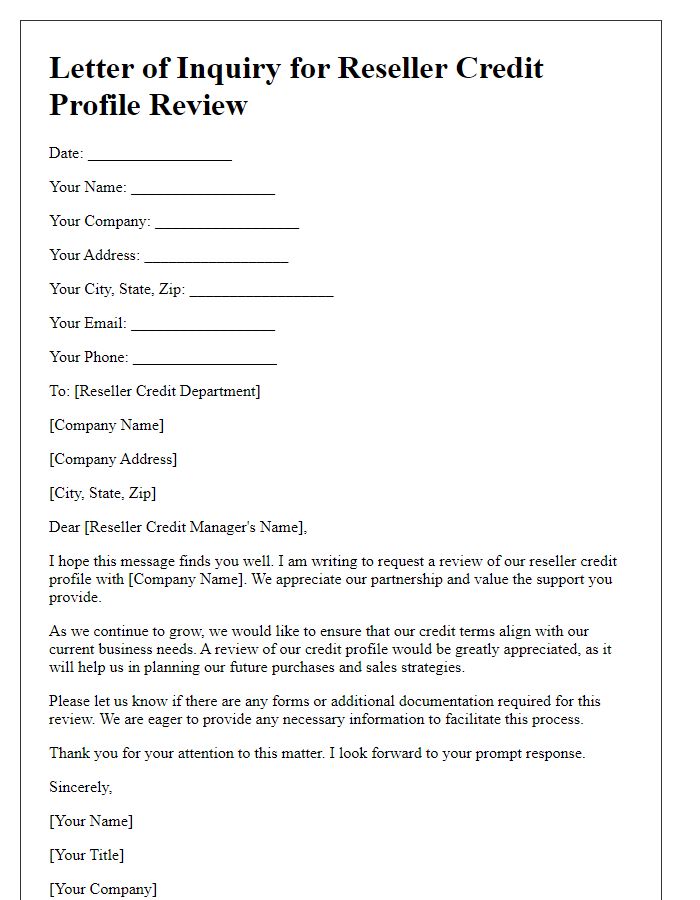 Letter template of inquiry for reseller credit profile review