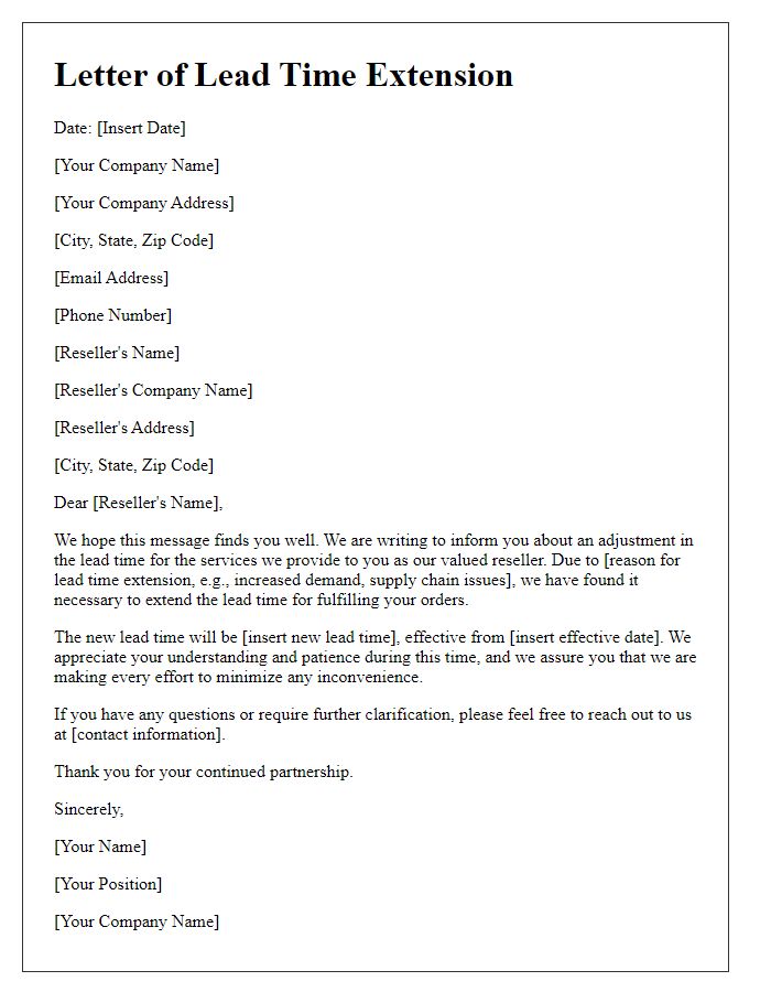 Letter template of lead time extension for reseller services