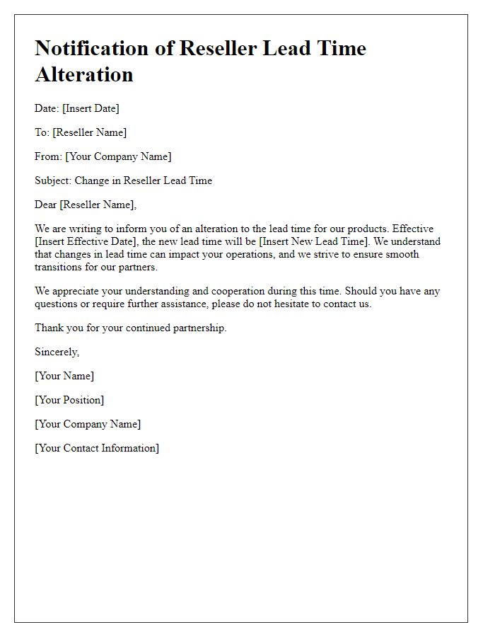 Letter template of notification regarding reseller lead time alteration